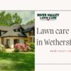 Lawn care services in Wethersfield CT